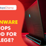 Are alienware laptops good for college