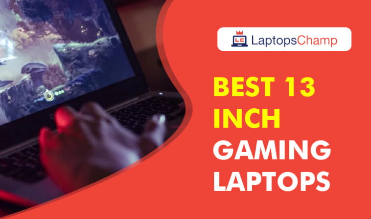 Best 13-inch Gaming Laptops