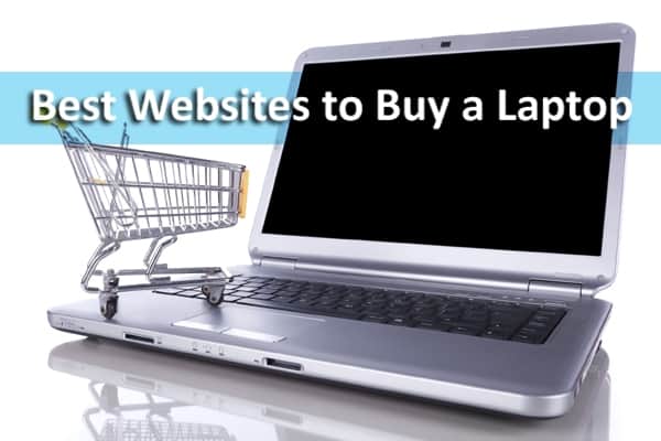 Best Websites to Buy a Laptop