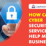 How Can Cyber Security Services Help My Business
