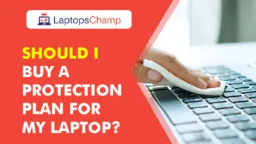should i buy a protection plan for my laptop