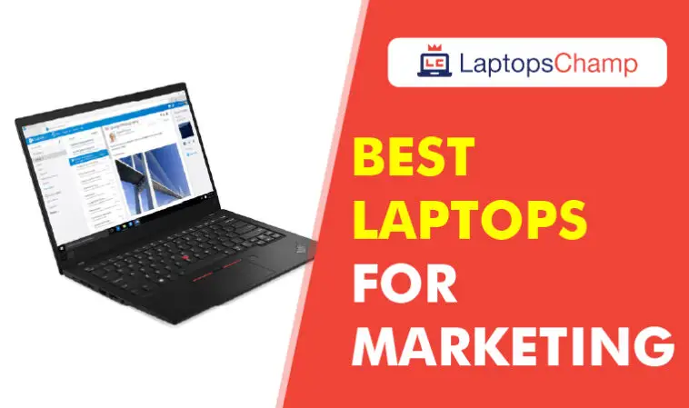 Best Laptops For Marketing